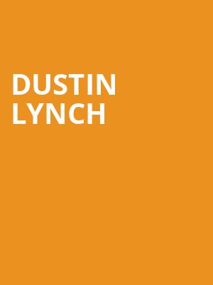 Dustin Lynch, Salem Civic Center, Roanoke