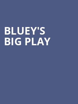 Blueys Big Play, Berglund Center Coliseum, Roanoke