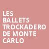 Les Ballets Trockadero De Monte Carlo, Moss Arts Center, Roanoke
